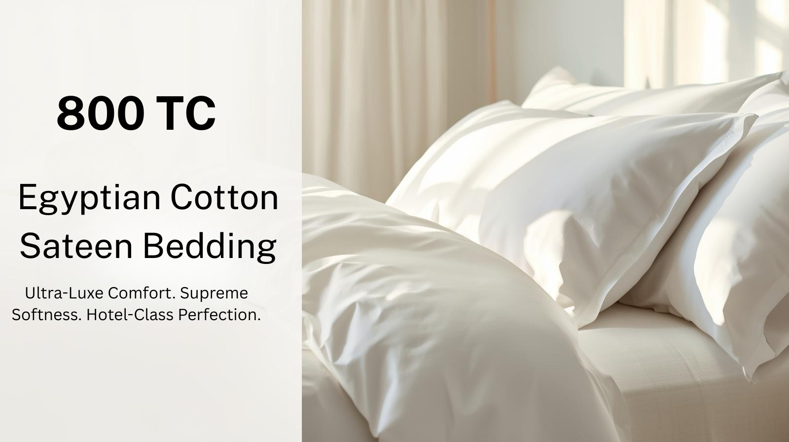 Egyptian Cotton – 800 TC Sateen